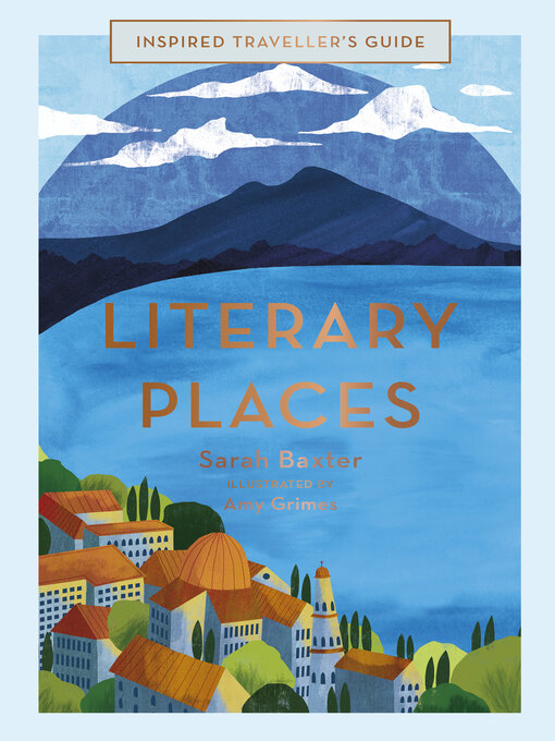 Title details for Literary Places by Sarah Baxter - Available